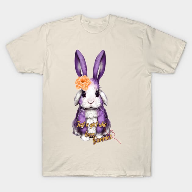 Just a girl who loves bunnies T-Shirt by Artetrust